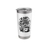 A Day Without Coffee Is A Day Without Me Funny