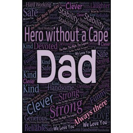 HERO WITHOUT A CAPE DAD: Note book gift for dad | Lined Journal Notebooks | First fathers day | Mens gifts | Journal notebook | New Dad Book