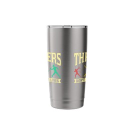 Throwers Don't Have Finish Lines Shot Put Javelin Throw Stainless Steel Insulated Tumbler