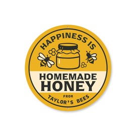 Happiness Is Homemade Honey Round Sign - 12-inch Circle