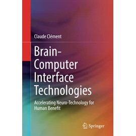 Brain-Computer Interface Technologies