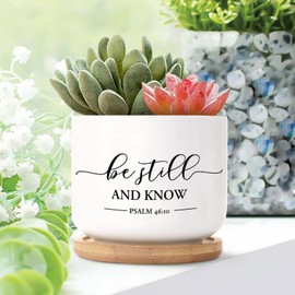 DecStic Be Still and Know Psalm 46:10 Ceramic Planter Quotes Saying Flower Pots for Indoor Plants with Drainage Holes and Saucers Pot for Outdoor Garden Home Plant