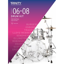 Trinity College London Drum Kit 2020-2023. Grades 6-8