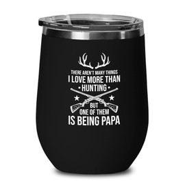 Hunting Lover Black Edition Wine Tumbler 12oz - there aren't many - Deer Hunter Dad Retirement Hobby Outdoor Nature Goose Hunt Bucks Wild Huntsman