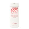 ELEVEN Australia I Want Body Volume Shampoo 300ml