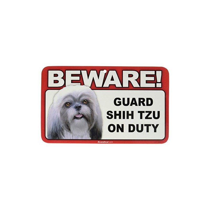 Beware Guard Dog on Duty Sign - Shih Tzu