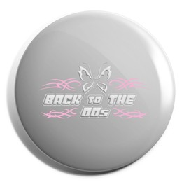 Hippowarehouse Back to the 00s - y2k design pink 2000s noughties Badge Various Sizes 38mm 50mm 75mm
