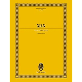 Yellow River: Piano Concerto (Eulenburg Orchestral Series)