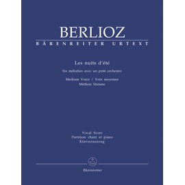 Berlioz: Les nuits d'été, H 81B, Op. 7 (Vocal Score – Medium Voice)