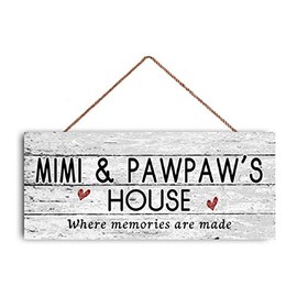New Sign Mimi and Pawpaw's House Sign Where Memories are Made Distressed Style Gift for Grandparents Indoor Outdoor 6" x 12"