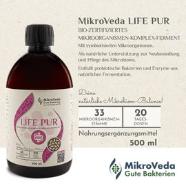 MikroVeda Life PUR 500 ml, Organic Enzyme Ferment Drink, 33 Bacterial Strains, Super-Activated, High Cell Available, Bioavailable, Vegan, Raw, Certified Manufacturer