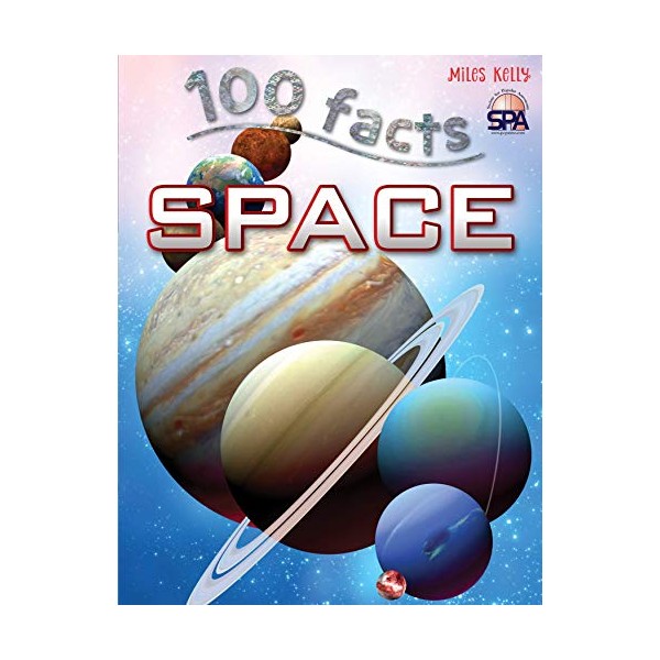 100 Facts Space- Solar Systems, Planets, Moons, Galaxies, Educational Projects,