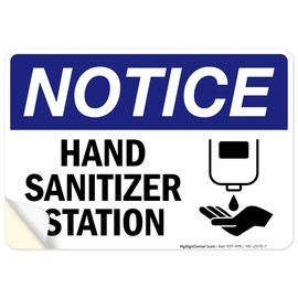 Notice Hand Sanitizer Station Sign, 10x7 Inches, 4 Mil Vinyl Decal Stickers Weather Resistant, Made in USA by My Sign Center