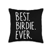 Best Birdie Ever Throw Pillow