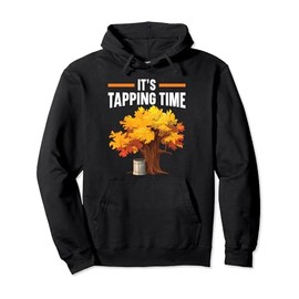 Maple Tree Tapping Sap Maple Syrup Mapple Tapper Pullover Hoodie