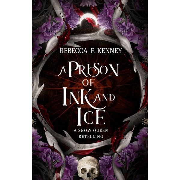 A Prison of Ink and Ice: A Snow Queen Retelling