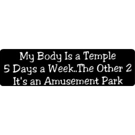 USA Biker Goods My Body Is A Temple 5 Days A Week The Other Two It's An Helmet Stickers