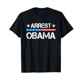 Arrest Obama 2025 T-Shirt