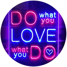 ADVPRO Do What You Want Love What You Do Dual Colour LED Bar Light Neon Light Advertising Neon Sign st6-i3510
