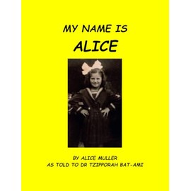 My Name is Alice