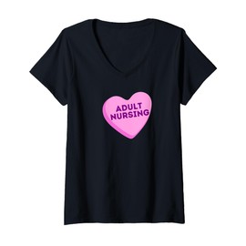 Womens Heart Candy Adult Nursing - Cute Adult Nursing Gifts V-Neck T-Shirt