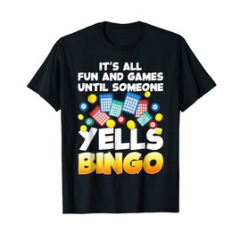 Funny Bingo Lover Design For Men Women Bingo Gambling Player T-Shirt