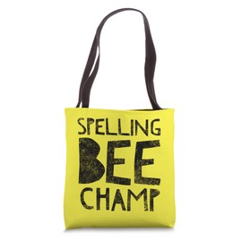 Spelling Bee Champ - Word Nerd Genius Quote Saying Tote Bag
