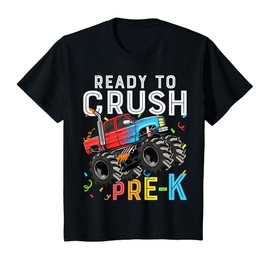 Ready To Crush Pre-K First Day of Preschool Monster Truck T-Shirt