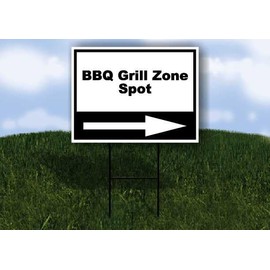 BBQ Grill Zone Spot Black White Right Arrow Single Sided 18x24 in Yard Road Sign w/Stand
