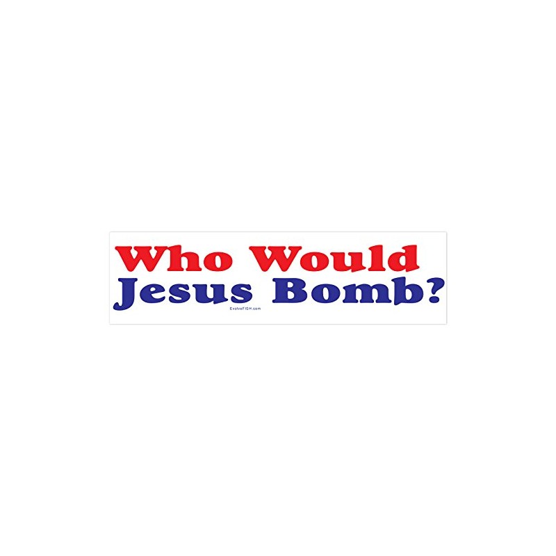 EvolveFISH Who Would Jesus Bomb Bumper Sticker - [11" x