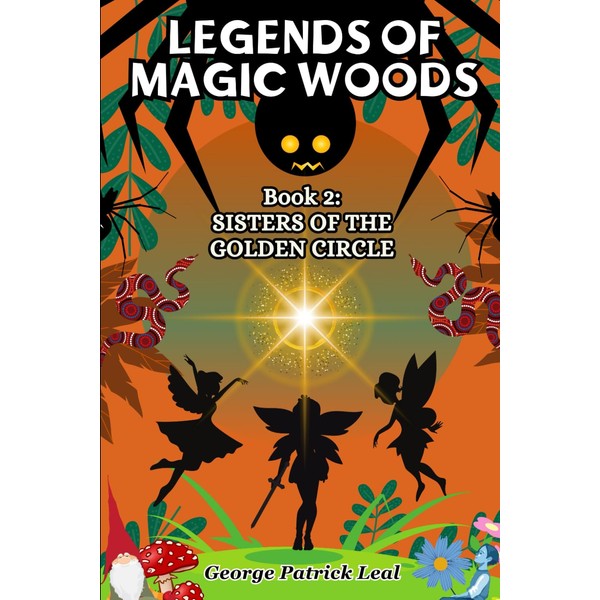 Sisters of the Golden Circle: Legends of Magic Woods (Book