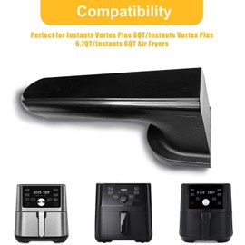 GSZN Air Fryer Replacement Handle for Instants Vortex Plus 6QT/5.7QT Air Fryers, Upgraded Air Fryer Handle for Instants 6QT Air Fryer, Ergonomic Design, High Temperature Resistance, Dishwasher Safe