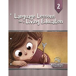 Language Lessons for a Living Education 2