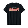 sugar free daddy T-Shirt