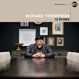 13 Rivers by RICHARD THOMPSON [Vinyl]