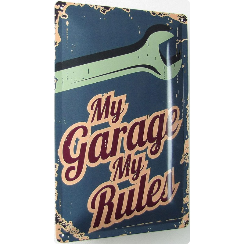 Metal Sign 20 x 30 cm My Garage My Rules!