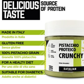 EATALIAN by AMZ BETTER Spreadable Crunchy Pistachio Protein Cream 7 oz/200 Grams, Pistachio Cream with Grains of Pistachio, Protein Paste, Sweet Taste, Ideal on Bread and for Filling Cakes, Made in Italy