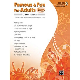 Famous & Fun for Adults -- Pop, Bk 3: 11 Piano Arrangements of Popular Hits