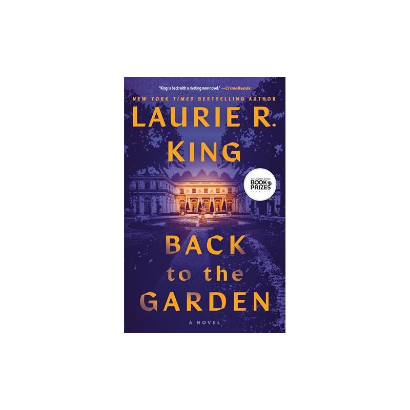 Back to the Garden: A Novel