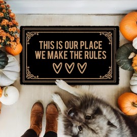 Shflytu This is Our Place We Make The Rules 30"x18" Keep Dirt Out with a Funny Doormat for Front Door Funny Door Mats for Outside Entry Door Mats for Outside Entry Funny Front Door Mat