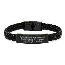 Web Content Developer Bracelet Gifts, Skilled enough to become a Web Content Developer Crazy enough to love it, Web Content Developer Student Graduation, Sarcasm Gifts for Friend Web Content Developer