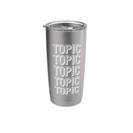 Topic Stainless Steel Insulated Tumbler