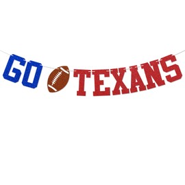 Go Texans Banner - Football Game Day Sign, Texans Football Party Decor, Funny Football Game Day Party Decoration Red Blue Glitter