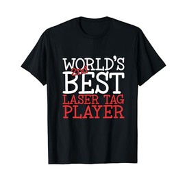 World's Second Best Laser Tag Player Adult Player Laser Tag T-Shirt