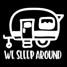 NBFU We Sleep Around Camper Adventure 2 (White) (Set Of 2) Premium Waterproof Vinyl Decal Stickers For Laptop Phone Accessory Helmet Car Window Bumper Mug Tuber Cup Door Wall Decoration