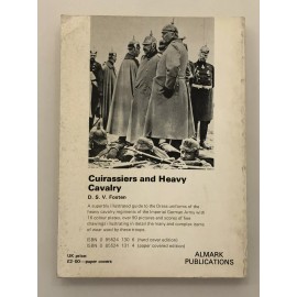 Undisclosed Cuirassiers and Heavy Cavalry D S V Fosten Soft Cover Unused (Box 1) BOOK5