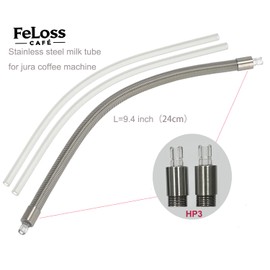 Stainless Steel Milk tube HP3 Suitable for JURA coffee machines E8/S8/Z6/Z10/J6/Z8/X8/GIGA X3/X3c/X8/X8c Professional (Gen. II) milk system