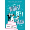 The Worst Best Man: A Novel