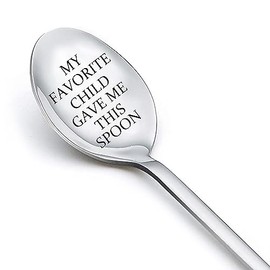 Mom Dad Gifts Spoon for Women Mama Gifts from Daughter Son Father Gifts for Men Papa Gifts for Daddy Mothers Birthday Gifts for Mommy My Favorite Child Gave Me This Spoon Gift Engraved Coffee Tea Spoons