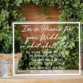Yippee Daisy Acrylic Sign - Wedding Memorial Sign for Tabletop, Heaven Wedding Decor- Acrylic Signs With Stand - Clear Acrylic Sign With White Text (8" x 10") You May Not See Me But I Am There